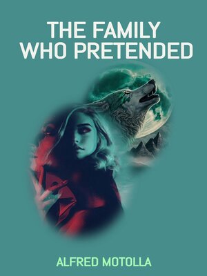 cover image of The Family Who Pretended